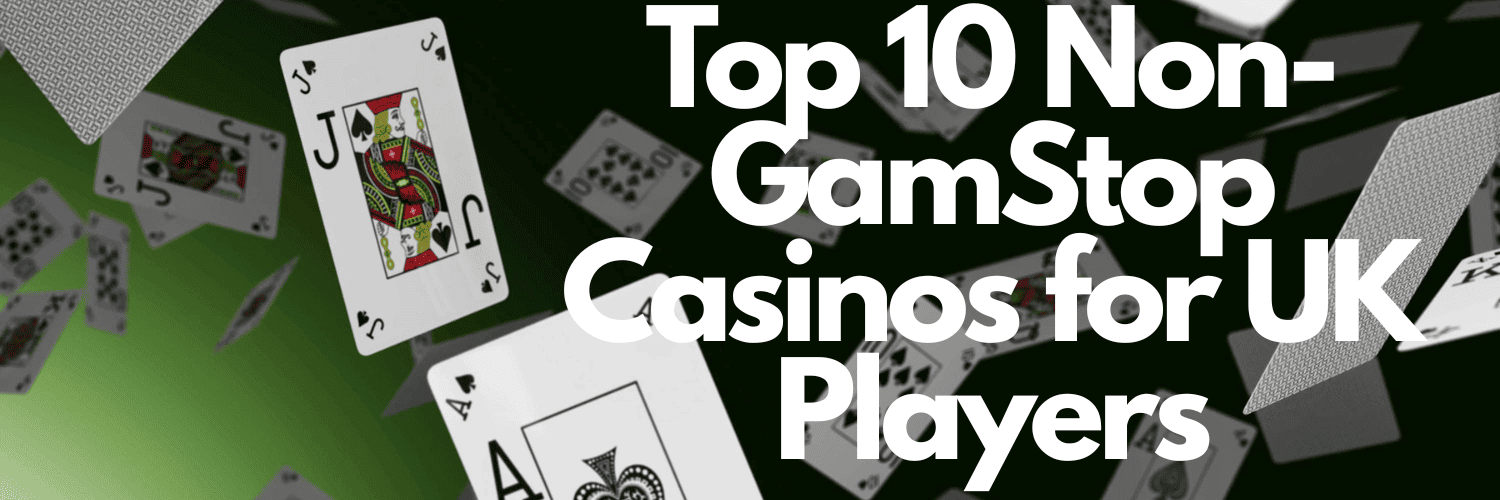 Exploring Casinos Non Gamstop A Guide for Players -1829981748
